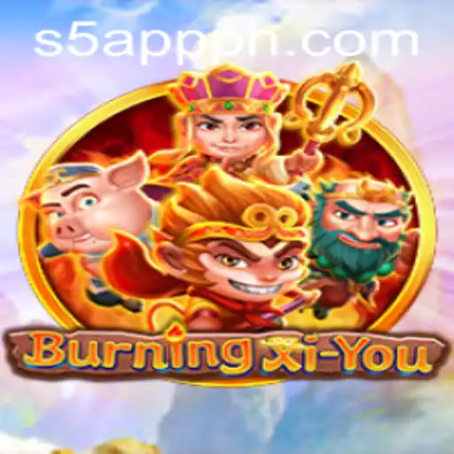 BurningXiYou: A New Horizon in Mobile Gaming with s5app