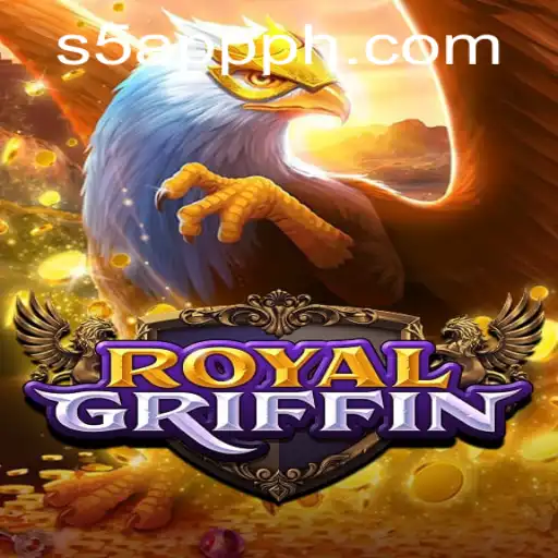 Exploring RoyalGriffin: A Comprehensive Guide to the Epic Adventure